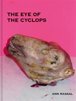 Eye Of The Cyclops (ISBN: 9783868289244)