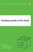 Trusting Records in the Cloud (ISBN: 9781783304028)