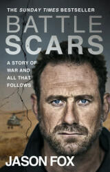 Battle Scars - Jason Fox (ISBN: 9780552176019)