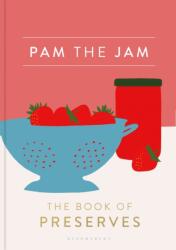 Pam the Jam (ISBN: 9781408884492)