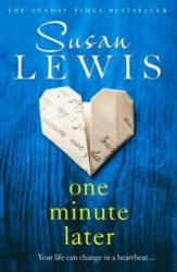 One Minute Later - Susan Lewis (ISBN: 9780008286767)