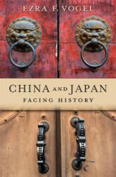 China and Japan - Ezra F. Vogel (ISBN: 9780674916579)