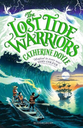 Lost Tide Warriors - Catherine Doyle (ISBN: 9781408896907)