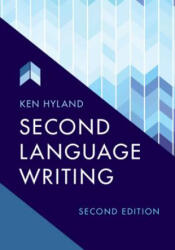 Second Language Writing - Ken Hyland (ISBN: 9781108456418)