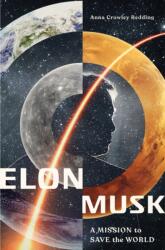 Elon Musk - Anna Crowley Redding (ISBN: 9781250313621)