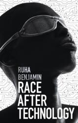 Race After Technology (ISBN: 9781509526406)