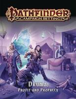 Pathfinder Campaign Setting: Druma: Profit and Prophecy (ISBN: 9781640781412)