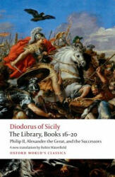 Library, Books 16-20 - Diodorus Siculus (ISBN: 9780198759881)