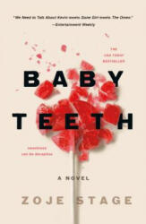 Baby Teeth - Zoje Stage (ISBN: 9781250170767)