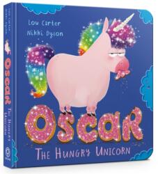 Oscar the Hungry Unicorn (ISBN: 9781408359532)