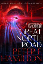 Great North Road - Peter F. Hamilton (ISBN: 9781509868728)