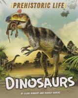 Prehistoric Life: Dinosaurs (ISBN: 9781445159164)