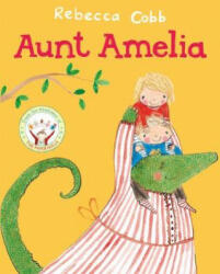 Aunt Amelia (ISBN: 9781529017526)