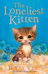 The Loneliest Kitten (ISBN: 9781788950398)