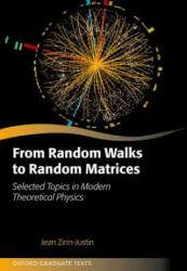 From Random Walks to Random Matrices (ISBN: 9780198787754)