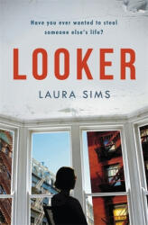 Laura Sims - Looker - Laura Sims (ISBN: 9781472258809)