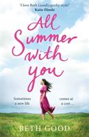 All Summer With You - The perfect holiday read (ISBN: 9781787477414)