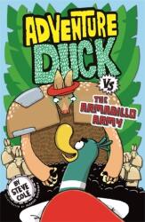 Adventure Duck vs the Armadillo Army (ISBN: 9781408356852)