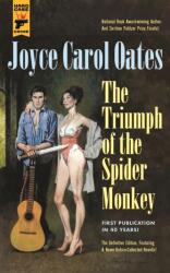 Triumph of the Spider Monkey (ISBN: 9781785656774)
