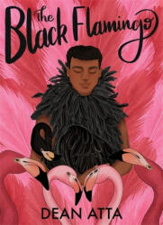 Black Flamingo - Dean Atta (ISBN: 9781444948585)