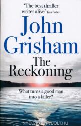 John Grisham: The Reckoning (ISBN: 9781473684423)