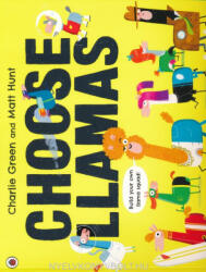 Charlie Green: Charlie Green: Choose Llamas (ISBN: 9780241392706)