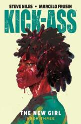 Kick-Ass: The New Girl Volume 3 (ISBN: 9781534313491)