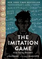Imitation Game: Alan Turing Decoded (ISBN: 9781419736452)