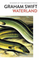 Waterland - GRAHAM SWIFT (ISBN: 9781471187322)