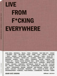 Live from F*cking Everywhere - Adam Katz Sinding (ISBN: 9783961711994)