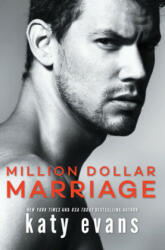 Million Dollar Marriage - Katy Evans (ISBN: 9781542007252)