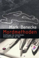Mordmethoden - Mark Benecke (2011)