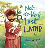 The Not-So-Very Lost Lamb (ISBN: 9780745976808)