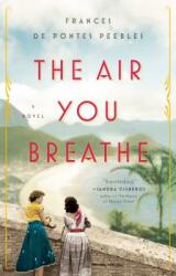 The Air You Breathe (ISBN: 9780735211001)