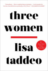 Three Women - Lisa Taddeo (ISBN: 9781451642292)