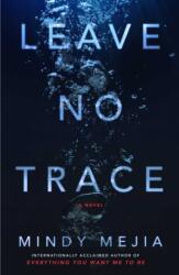 Leave No Trace (ISBN: 9781501177378)