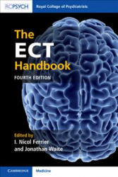 ECT Handbook - I. Nicol Ferrier, Jonathan Waite (ISBN: 9781911623168)