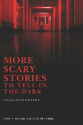 More Scary Stories to Tell in the Dark (ISBN: 9780062961303)