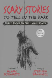 Scary Stories to Tell in the Dark: Three Books to Chill Your Bones: All 3 Scary Stories Books with the Original Art! - Alvin Schwartz, Stephen Gammell (ISBN: 9780062968975)