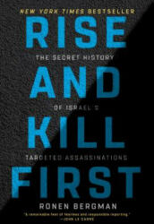 Rise and Kill First - Ronen Bergman (ISBN: 9780812982114)