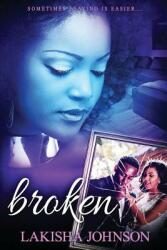 Broken (ISBN: 9781095290781)