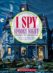 I Spy Spooky Night: A Book of Picture Riddles (ISBN: 9781338353136)