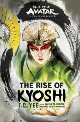 Avatar, the Last Airbender: The Rise of Kyoshi (ISBN: 9781419735042)