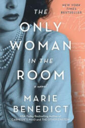 The Only Woman in the Room - Marie Benedict (ISBN: 9781492666899)