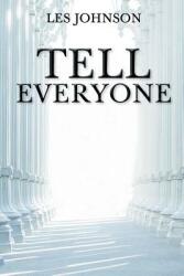 Tell Everyone (ISBN: 9781644713334)