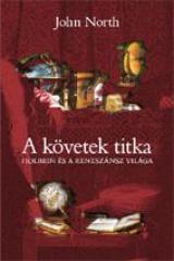 A KÖVETEK TITKA (2005)