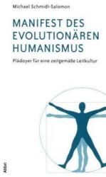 Manifest des evolutionären Humanismus - Michael Schmidt-Salomon (2006)