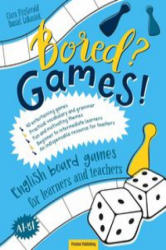Bored? Games! Part 1 English board games for learners and teachers. - FitzGerald Ciara, Łukasiak Daniel (2019)
