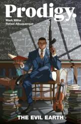 Prodigy Volumul 1: Pământul malefic (ISBN: 9781534312364)