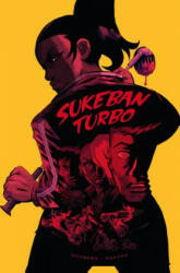 Sukeban Turbo - Sylvain Runberg, Victor Santos (ISBN: 9781684054817)